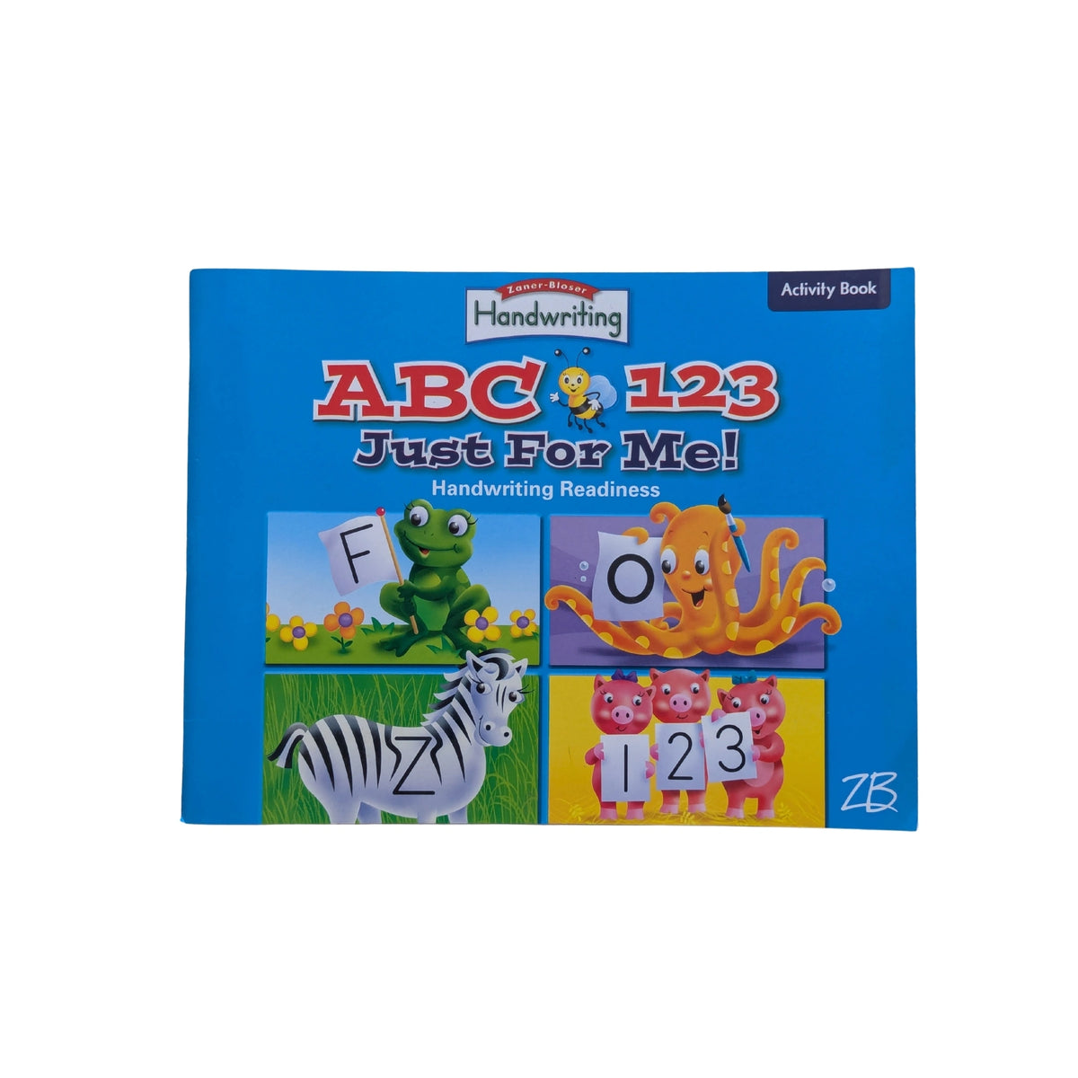 Abc 123 Just for Me! Handwriting Readiness