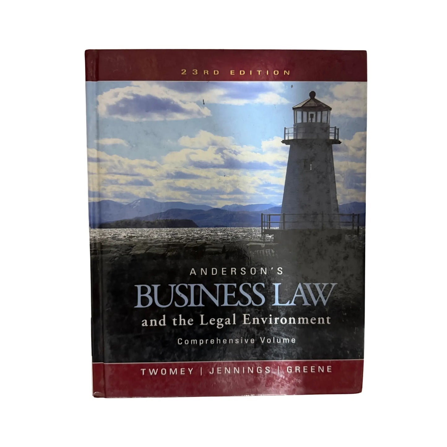 Anderson's Business Law and the Legal Environment, Comprehensive Volume