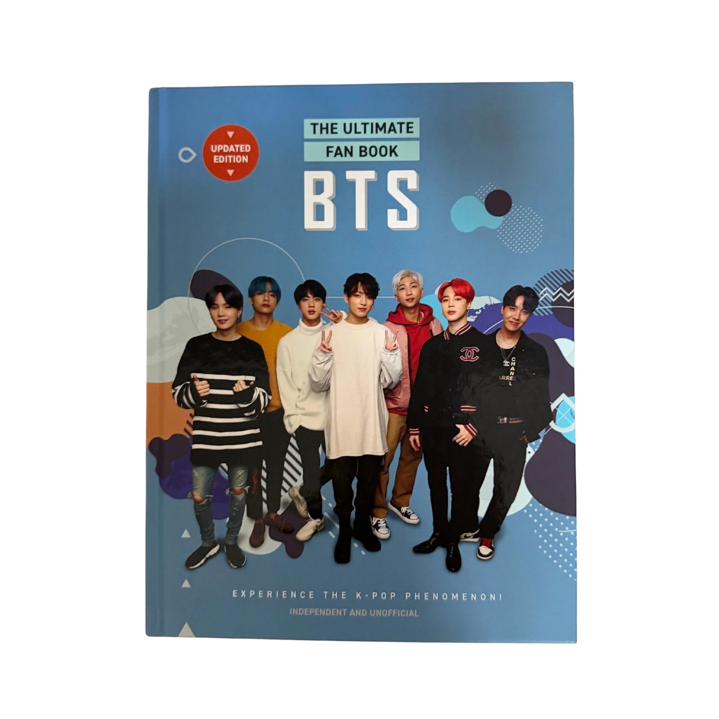 BTS - the Ultimate Fan Book Experience the K-Pop Phenomenon!