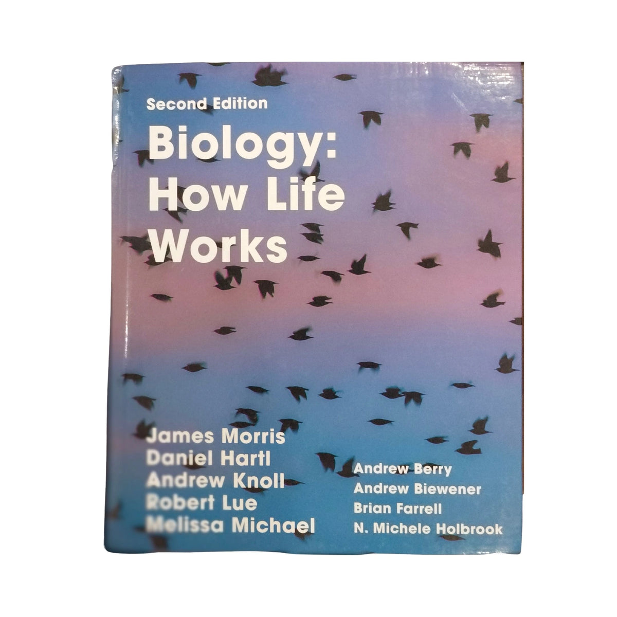 Biology: How Life Works