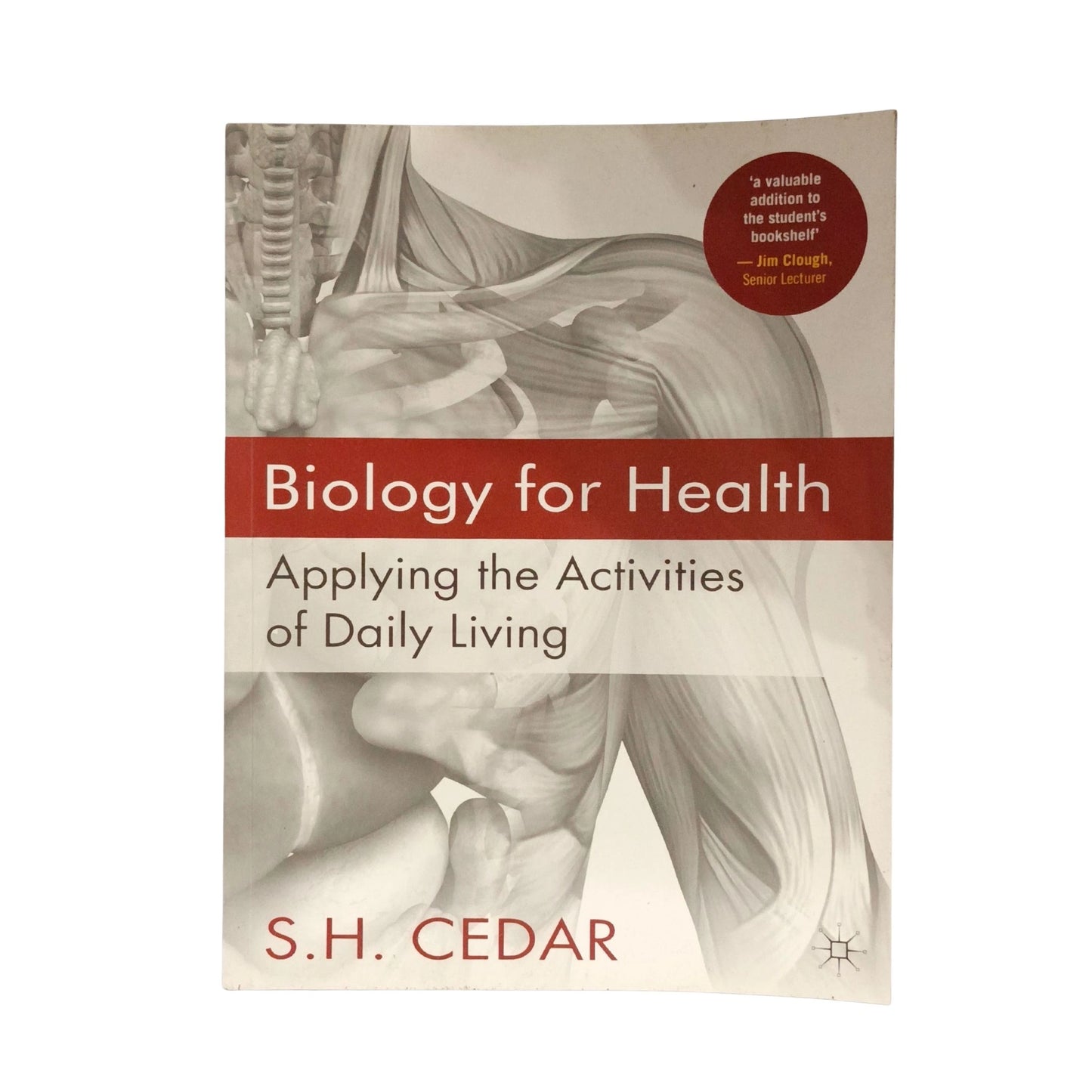 Biology for Health Applying the Activities of Daily Living