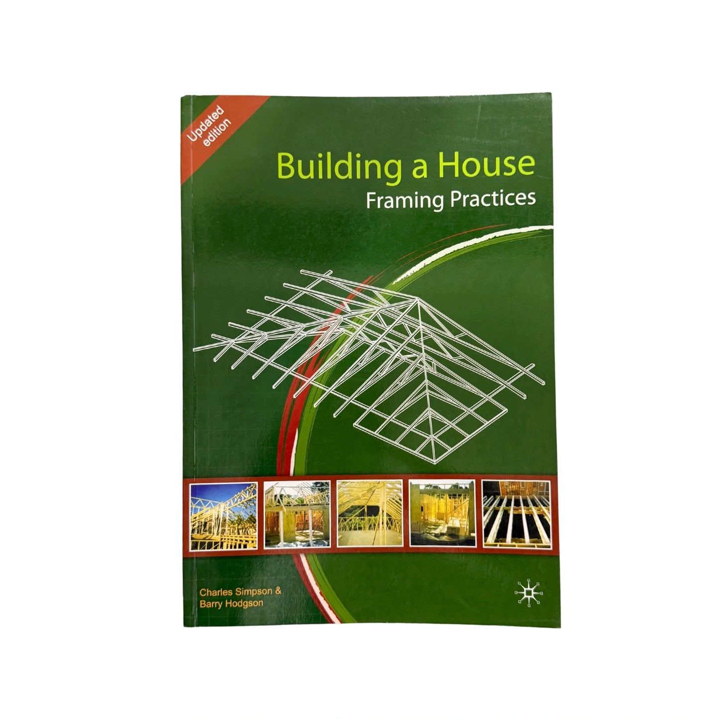 Building a House: Framing Practices