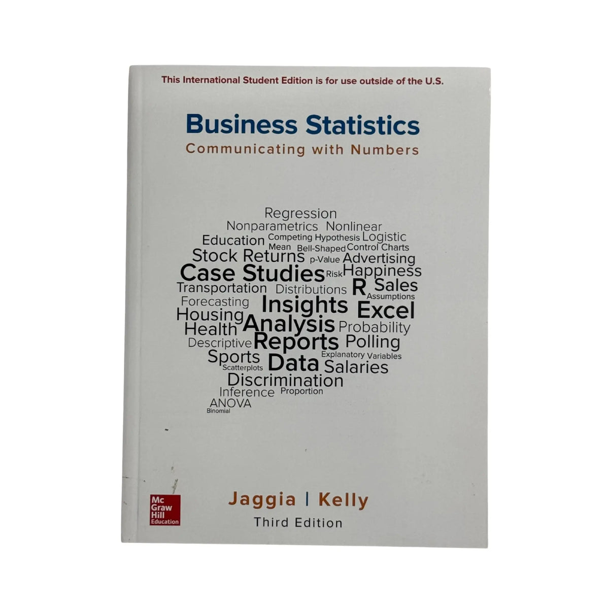 The front cover of Business Statistics: Communicating with Numbers by Sanjiv Jaggia and Alison Kelly, available as an original imported copy at Generation Books Collection Pakistan.