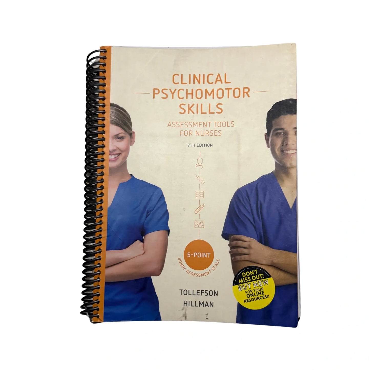 Clinical Psychomotor Skills (5-Point Bondy): Assessment Tools for Nurses 7th Edition