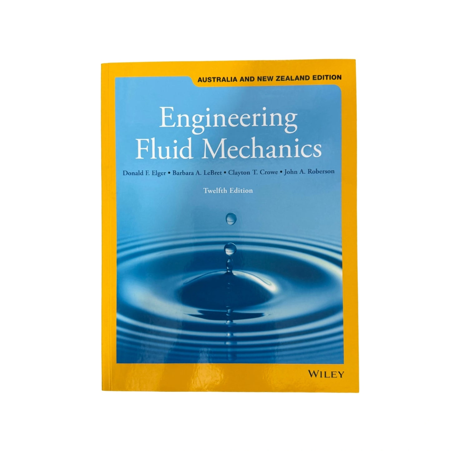 Engineering Fluid Mechanics, Australia and New Zealand Edition
