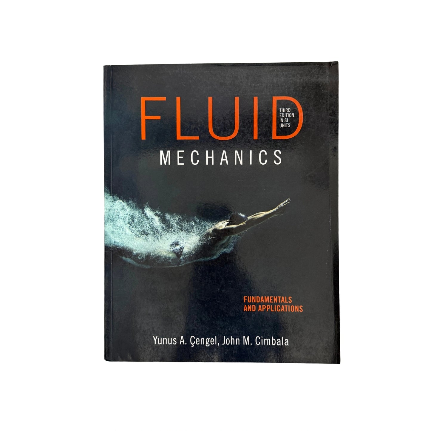 Fluid Mechanics Fundamentals and Applications