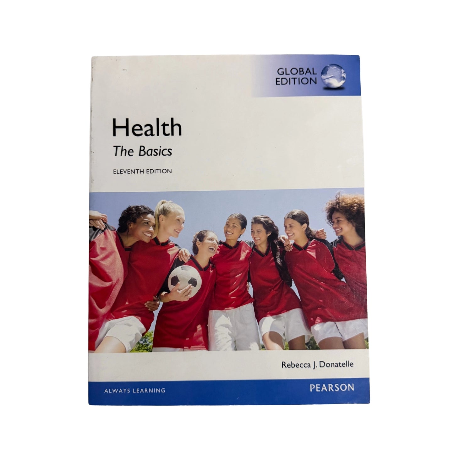 Health: the Basics, Global Edition