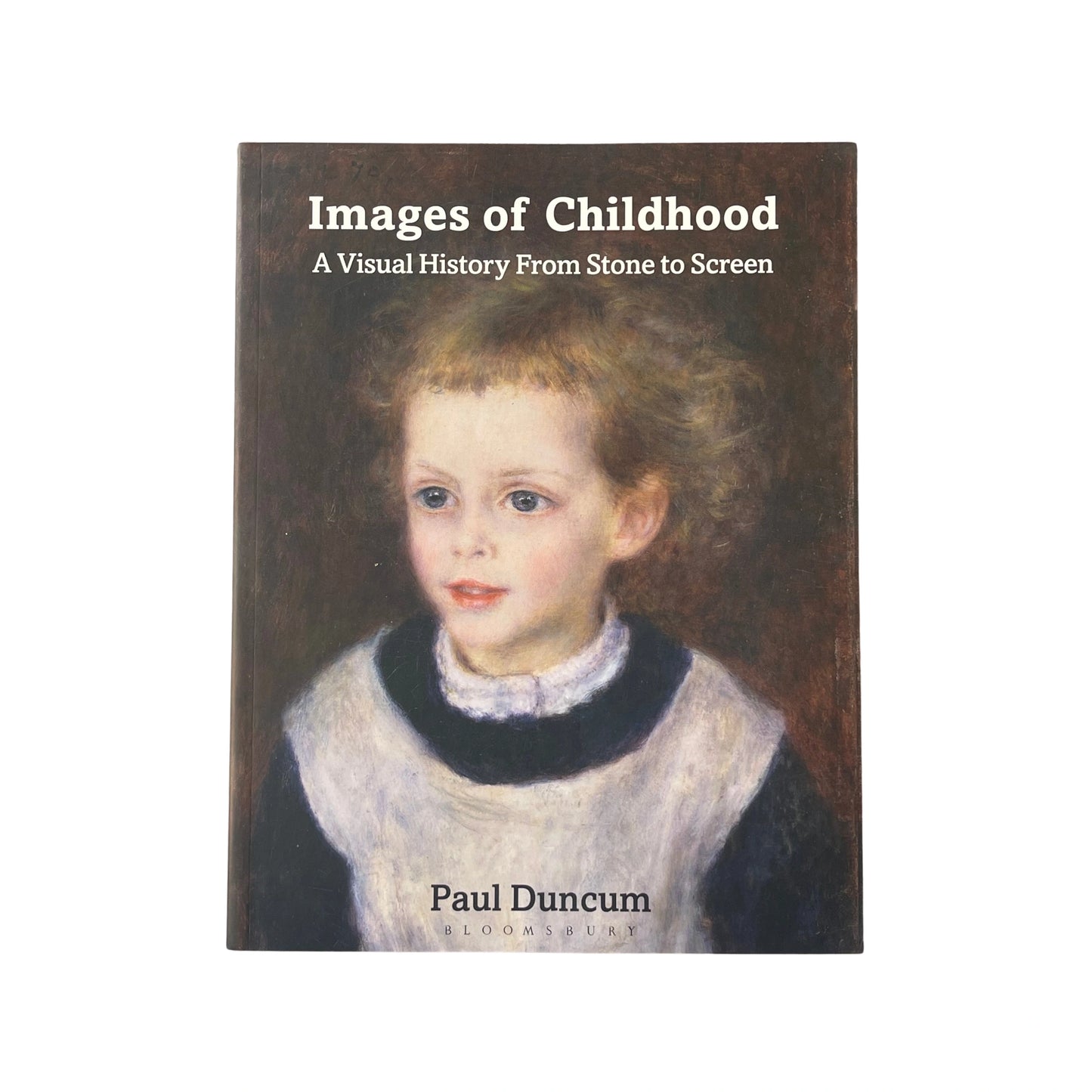 Images of Childhood A Visual History From Stone to Screen