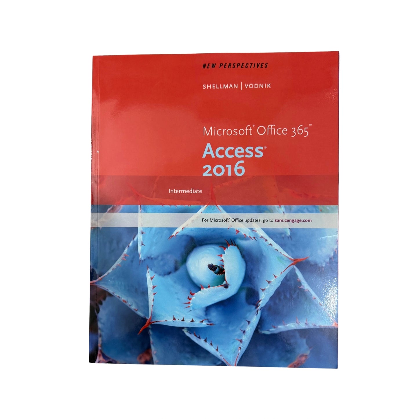 New Perspectives Microsoft Office 365 & Access 2016: Intermediate