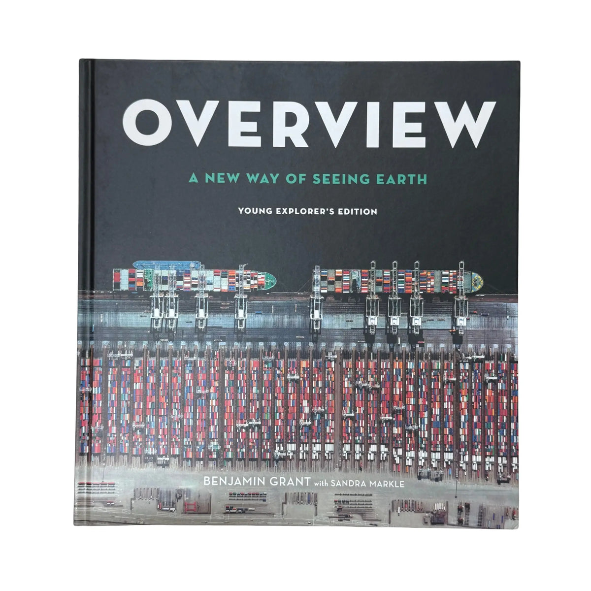 Overview, Young Explorer's Edition: A New Way of Seeing Earth original nature and science book cover