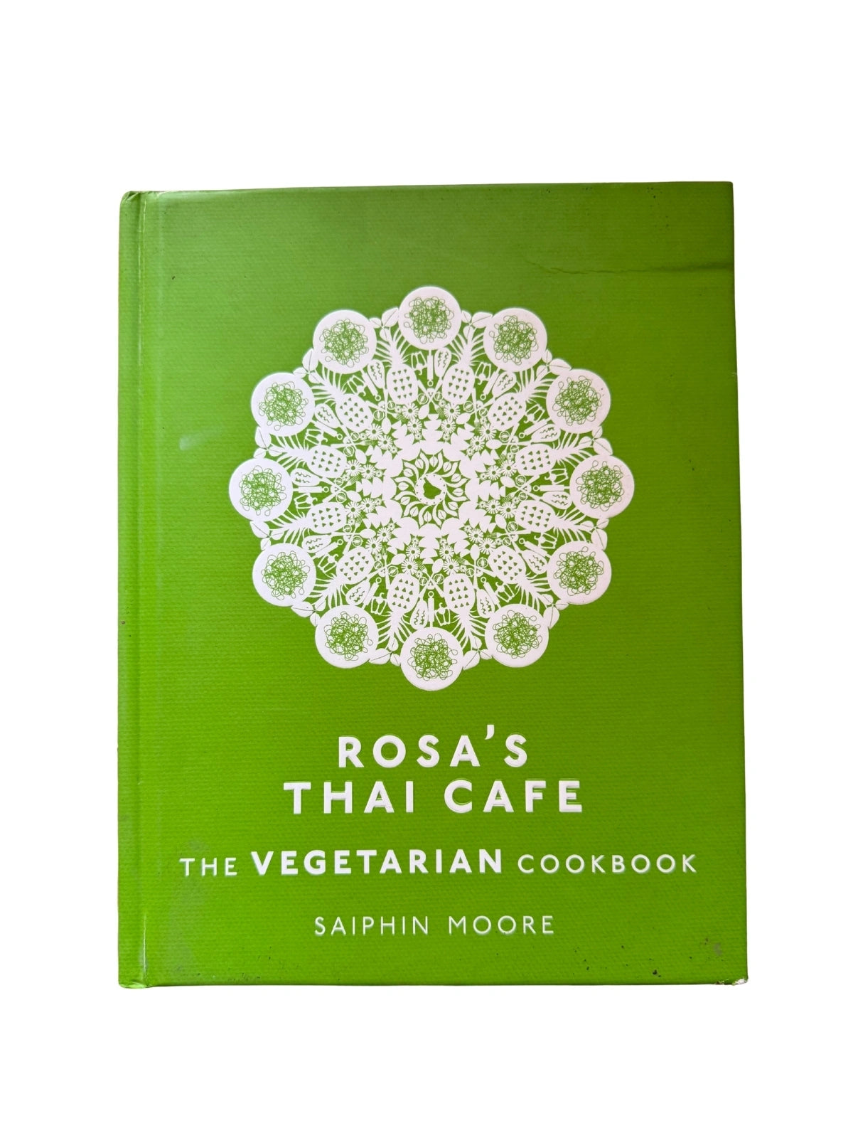 Rosa's Thai Cafe The Vegetarian Cookbook