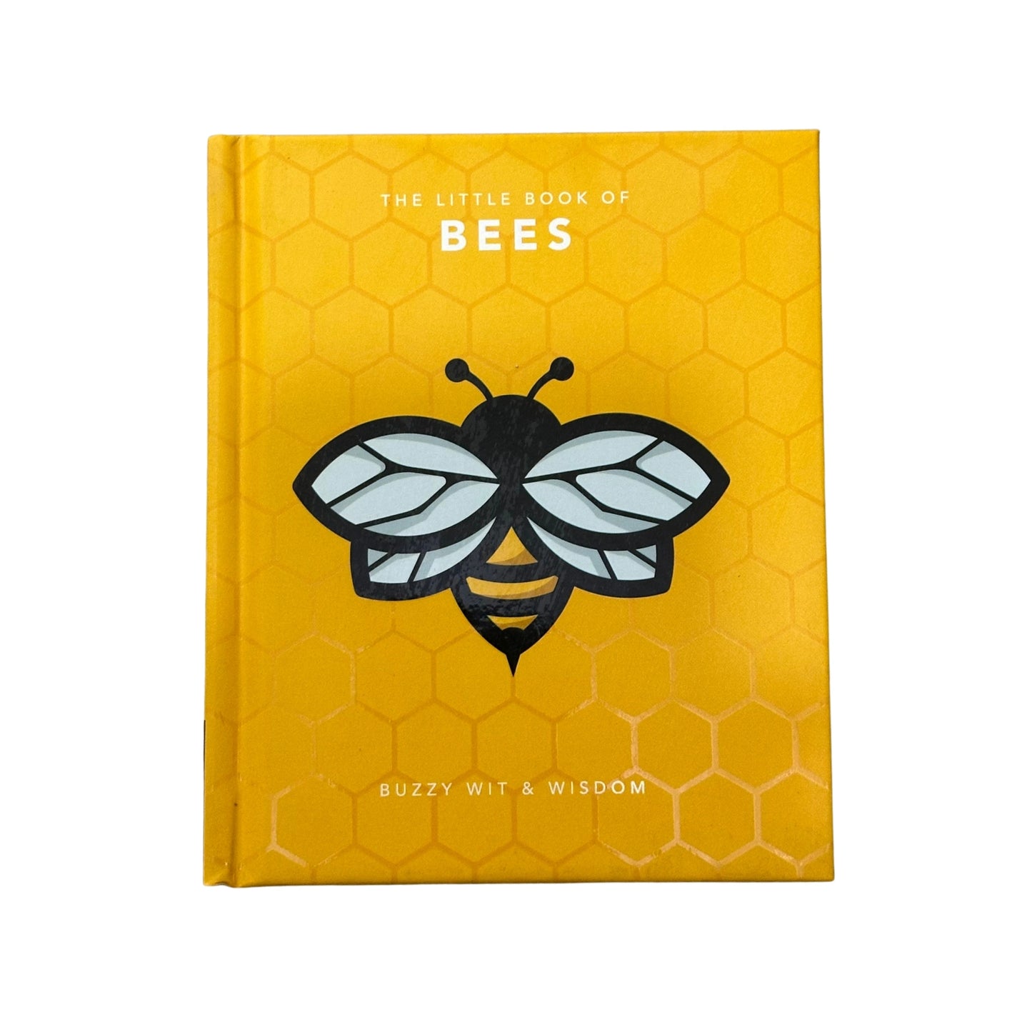 The Little Book of Bees Buzzy Wit and Wisdom