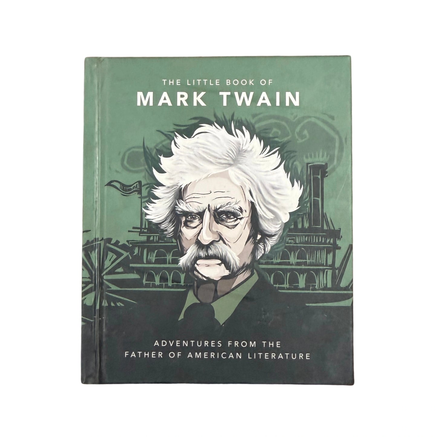 The Little Book of Mark Twain Wit and Wisdom from the Great American Writer
