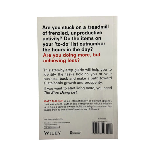 The Stop Doing List: More Time, More Profit, More Freedom