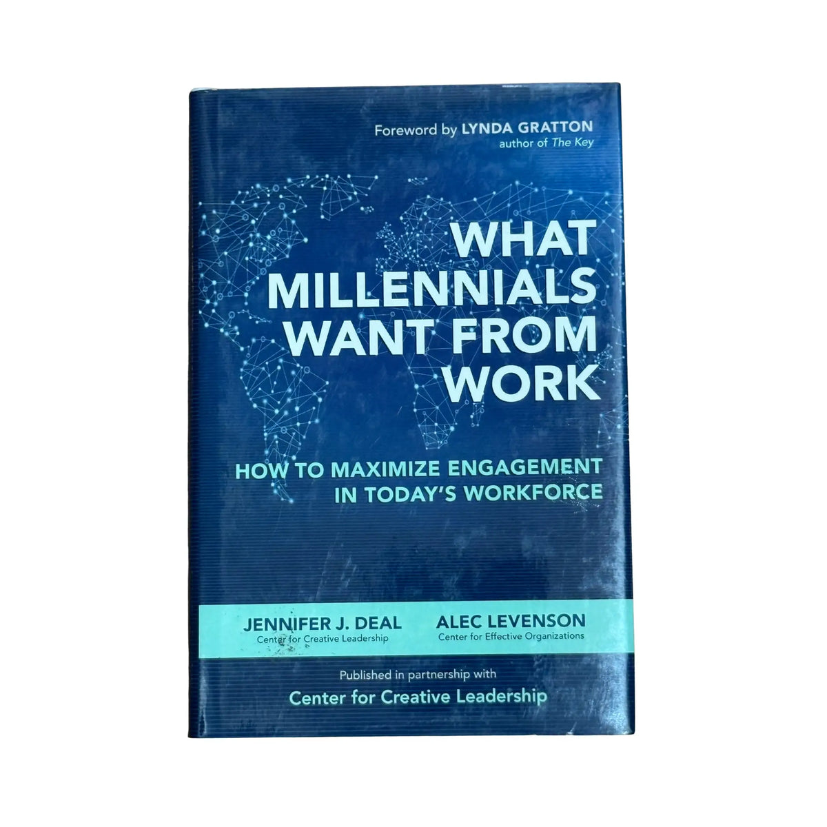 What Millennials Want from Work: How to Maximize Engagement in Today’s Workforce