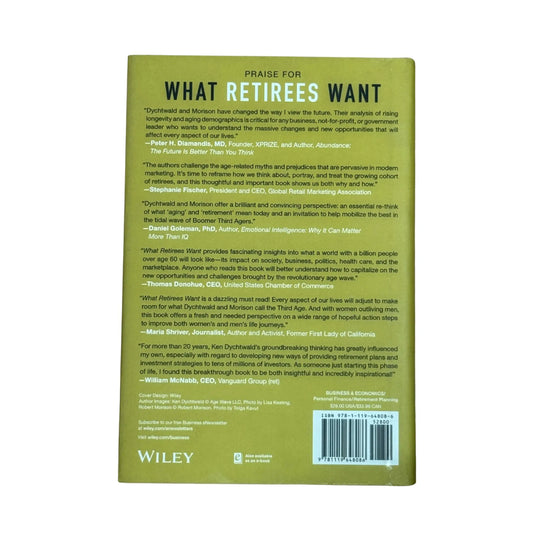 What Retirees Want: A Holistic View of Life's Third Age