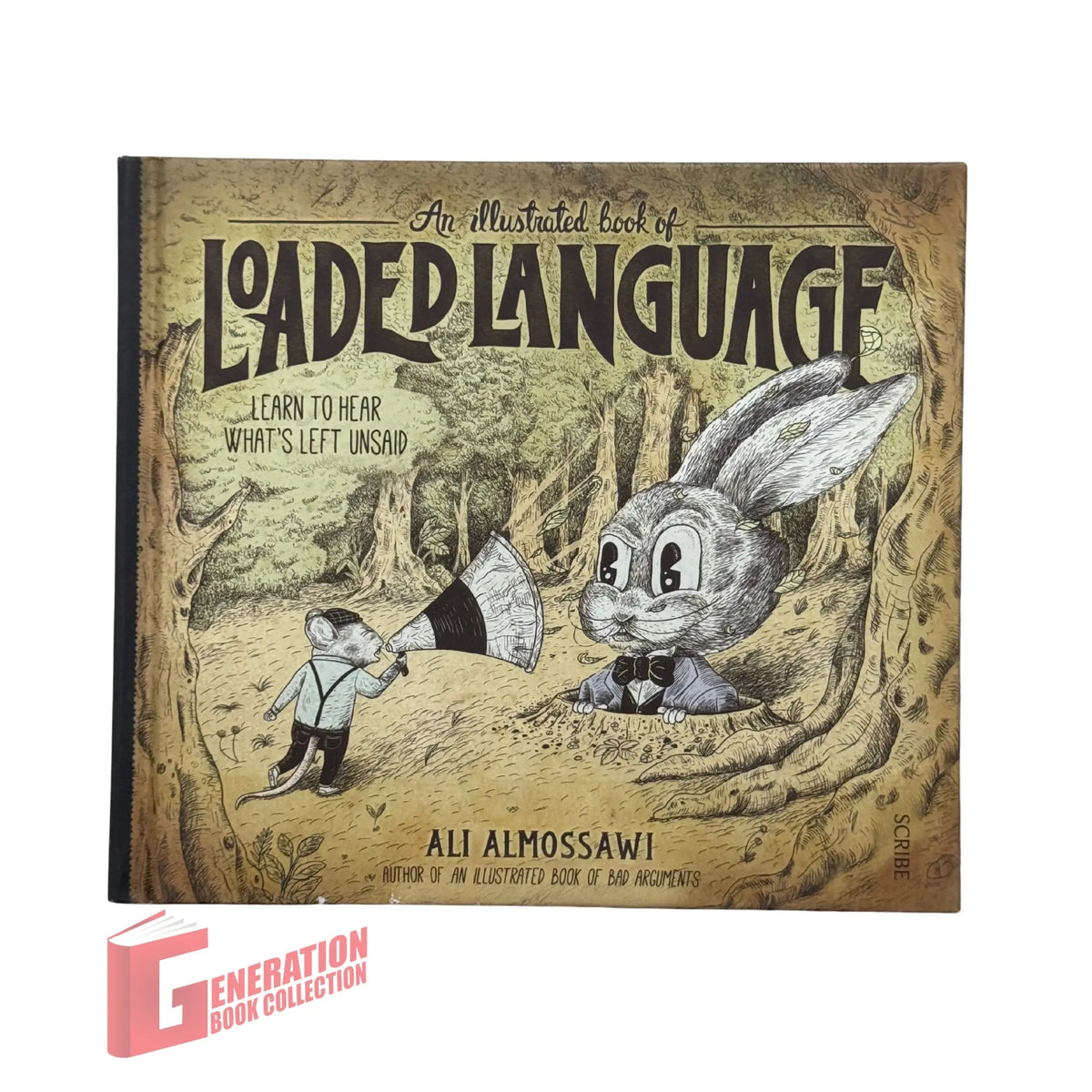 An Illustrated Book of Loaded Language