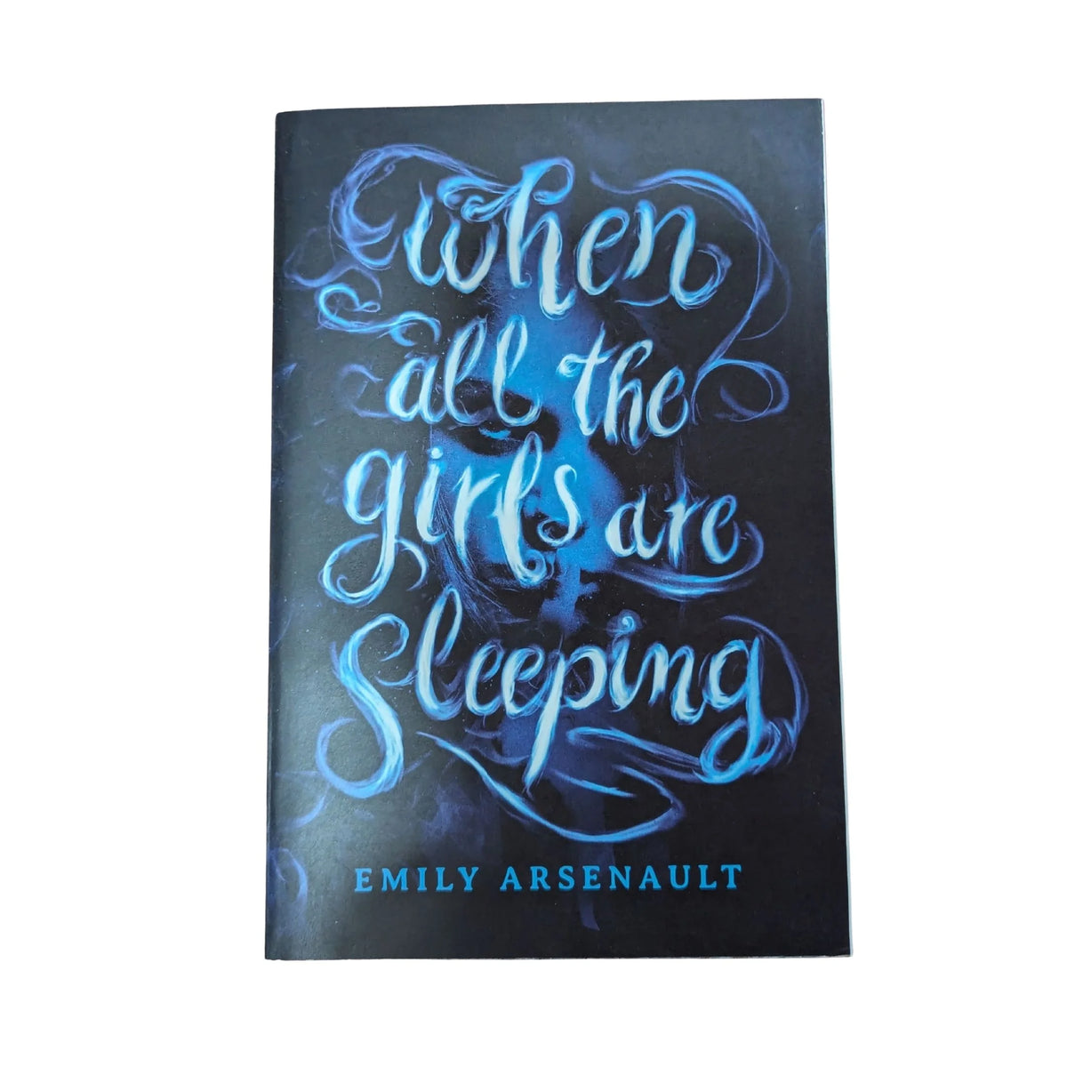 Cover of When All the Girls Are Sleeping by Emily Arsenault
