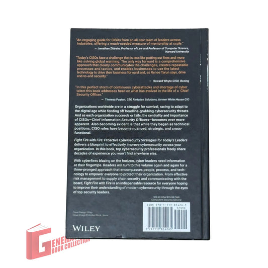 Fight Fire with Fire: Proactive Cybersecurity Strategies for Today's Leaders