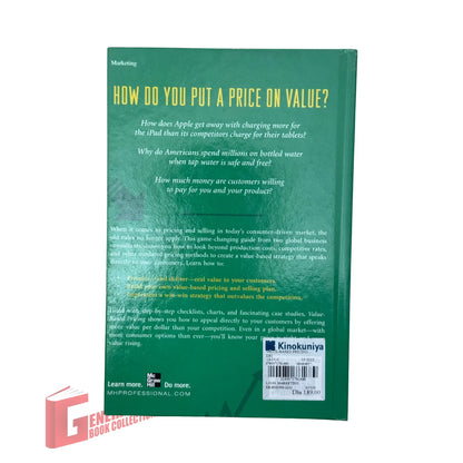 Value-Based Pricing: Drive Sales and Boost Your Bottom Line by Creating, Communicating and Capturing Customer Value