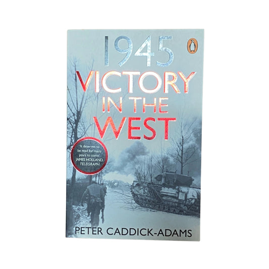 1945: Victory in the West