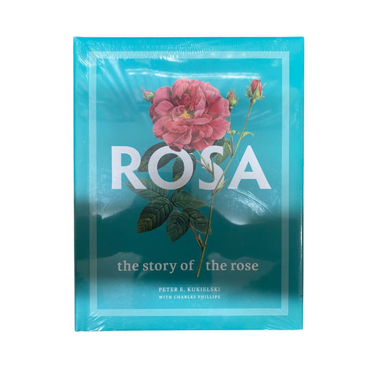 Rosa The Story of the Rose