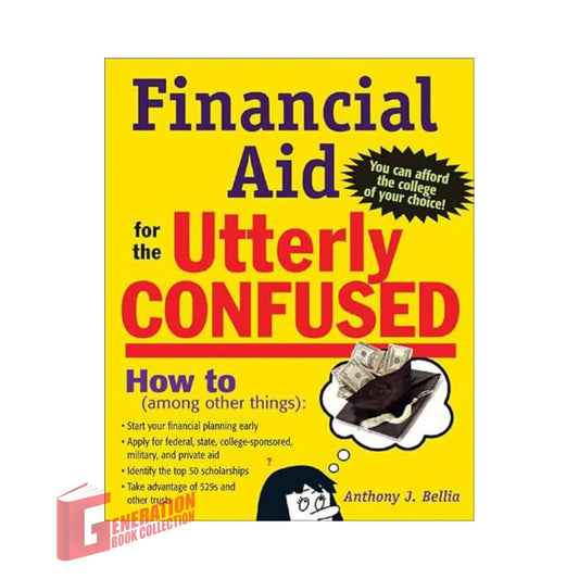 Financial Aid for the Utterly Confused