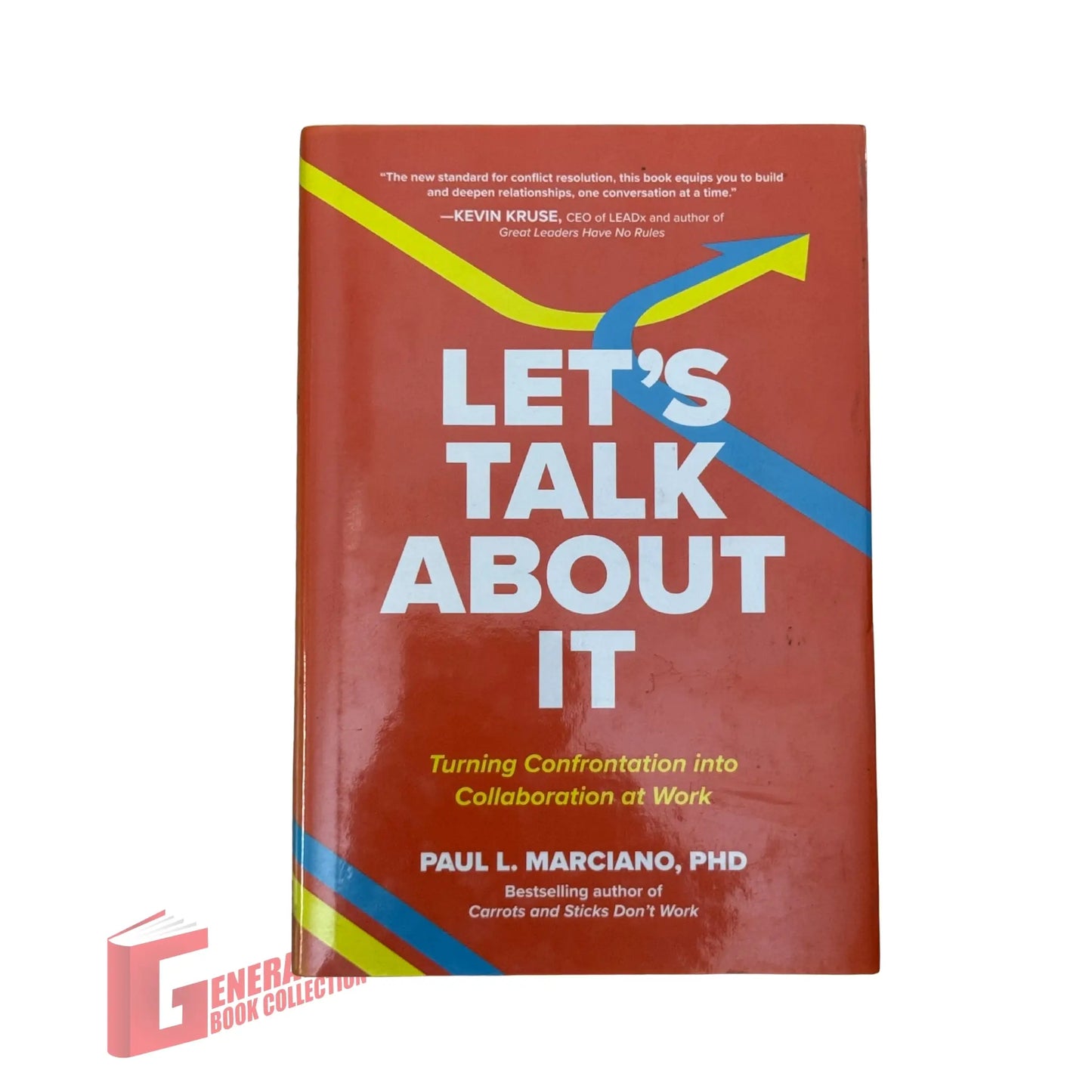 Talk About It: Turning Confrontation into Collaboration at Work