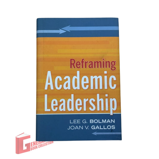Reframing Academic Leadership