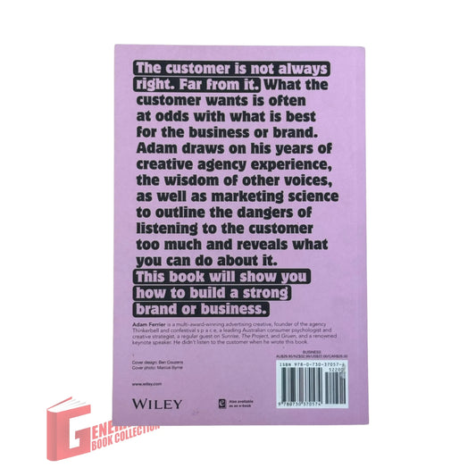 Stop Listening to the Customer: Try Hearing Your Brand Instead