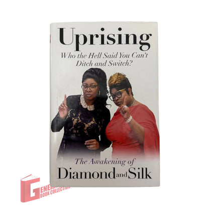 Uprising: Who the Hell Said You Can't Ditch and Switch? -- The Awakening of Diamond and Silk