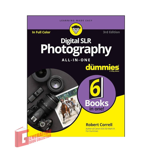 Digital SLR Photography All-in-One For Dummies