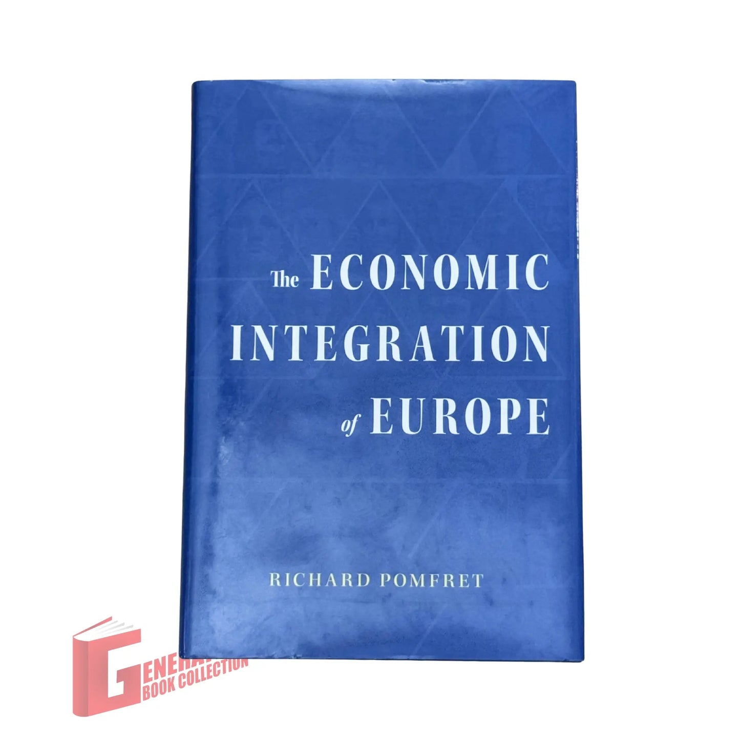 The Economic Integration of Europe