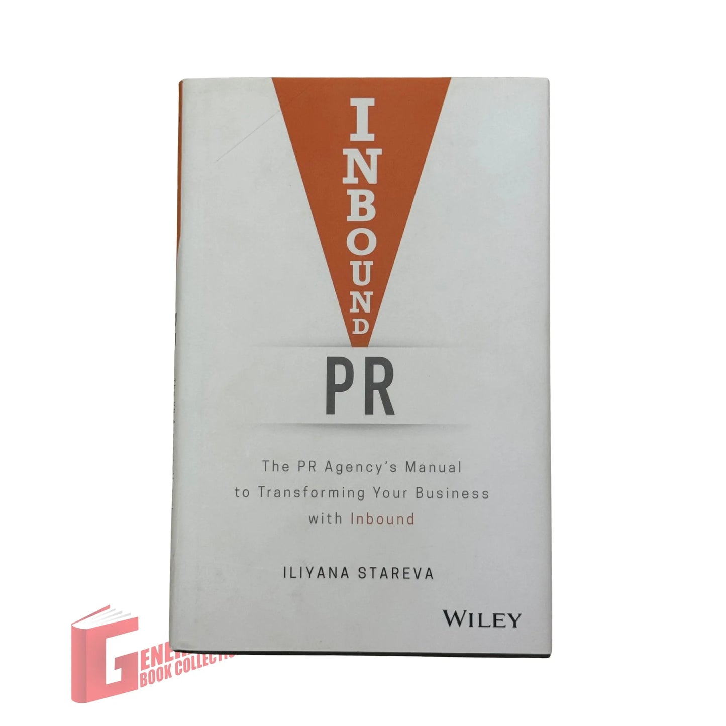 Inbound Selling: How to Change the Way You Sell to Match How People Buy