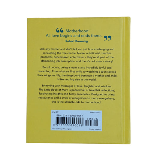 The Little Book of Mum: Little Words of Strength, Wisdom and Love