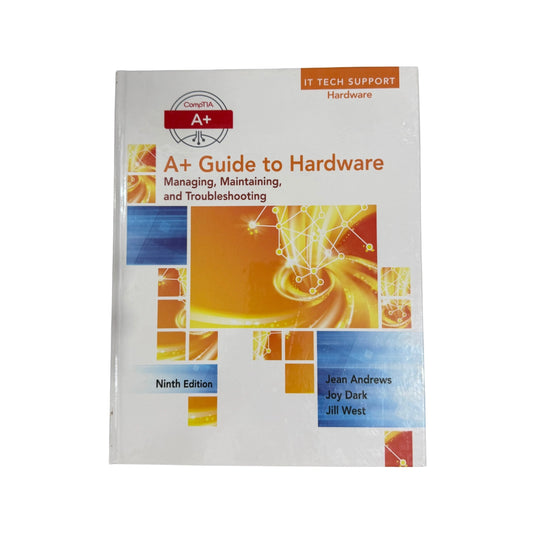 A+ Guide to Hardware