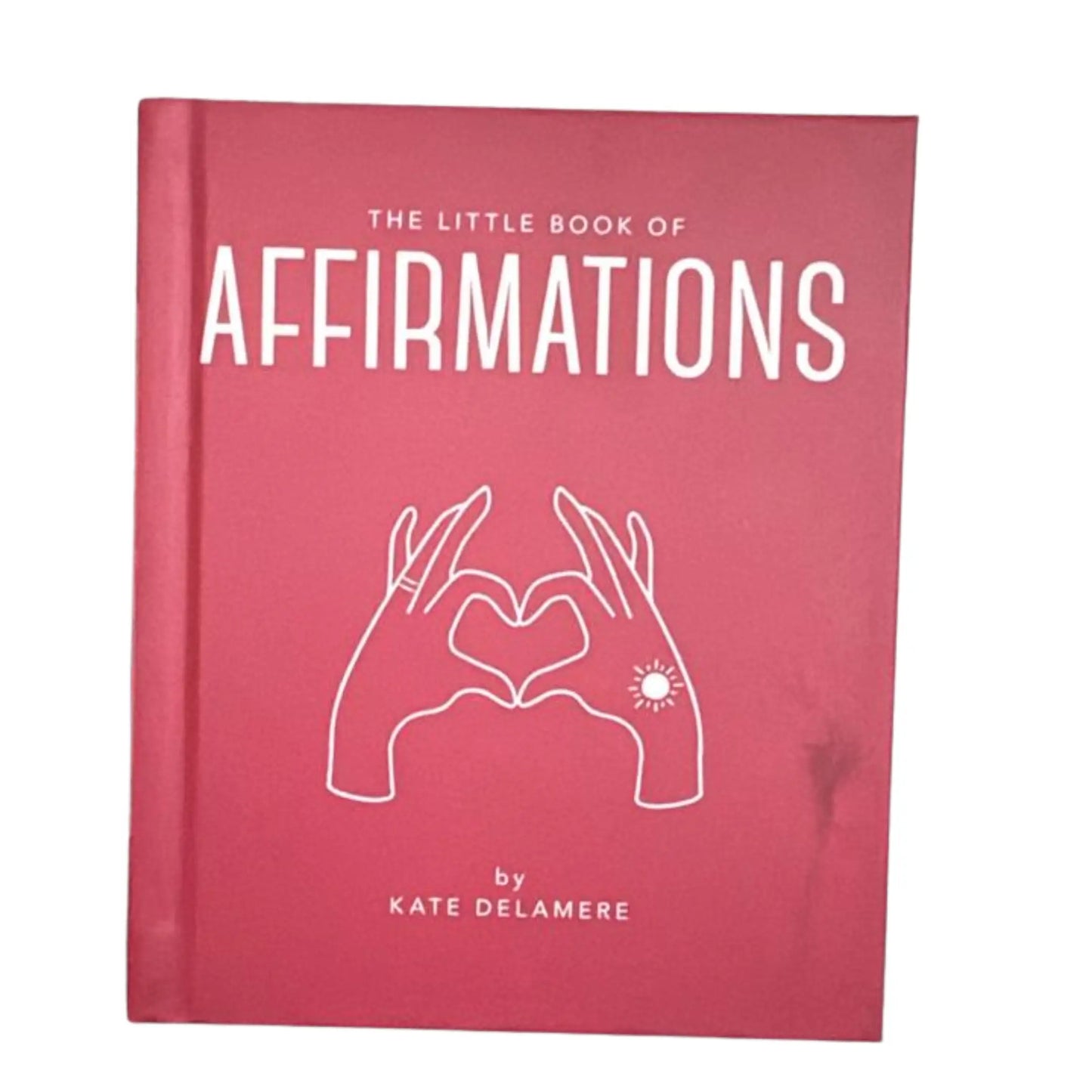 The Little Book of Affirmations