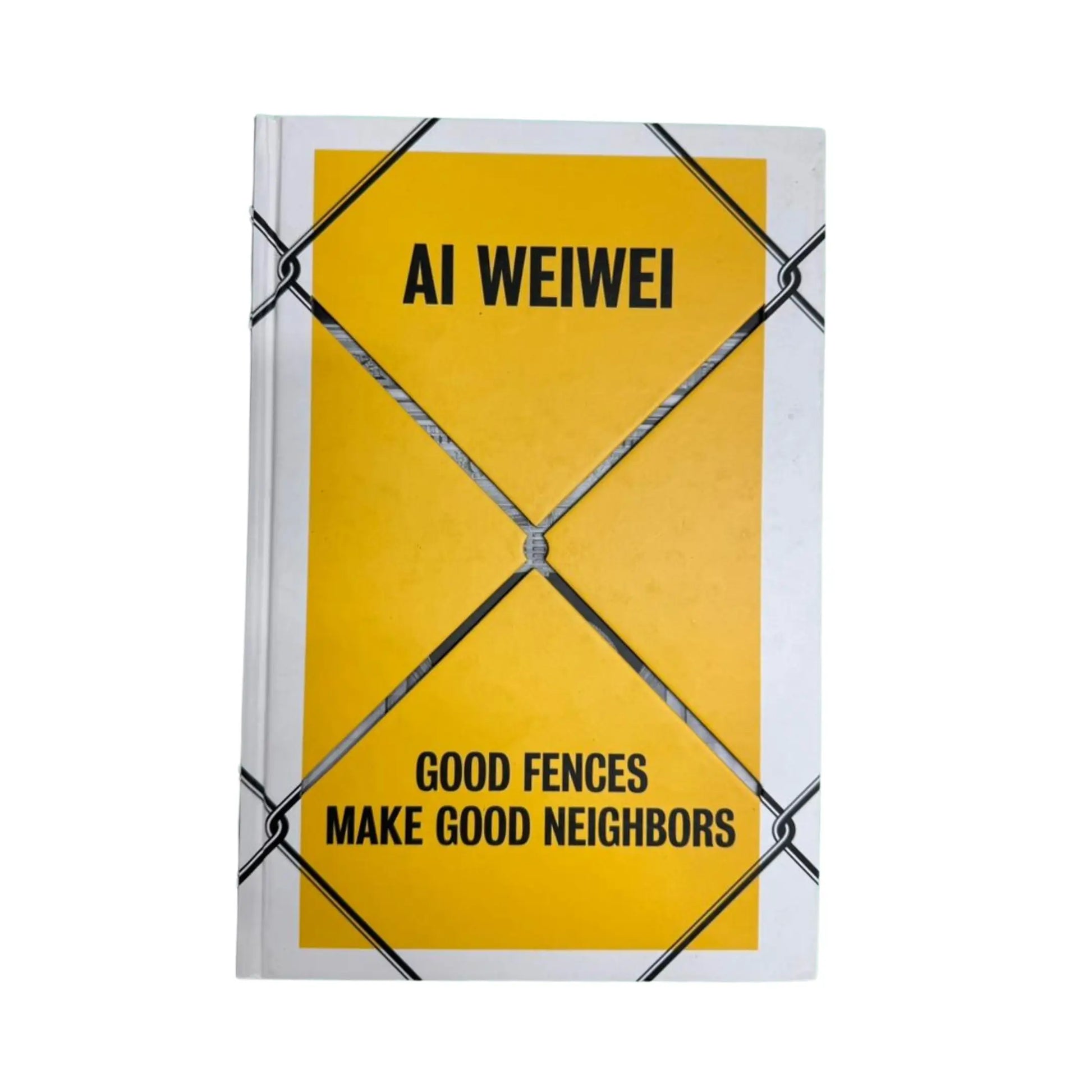 Ai Weiwei Good Fences Make Good Neighbors original art book cover