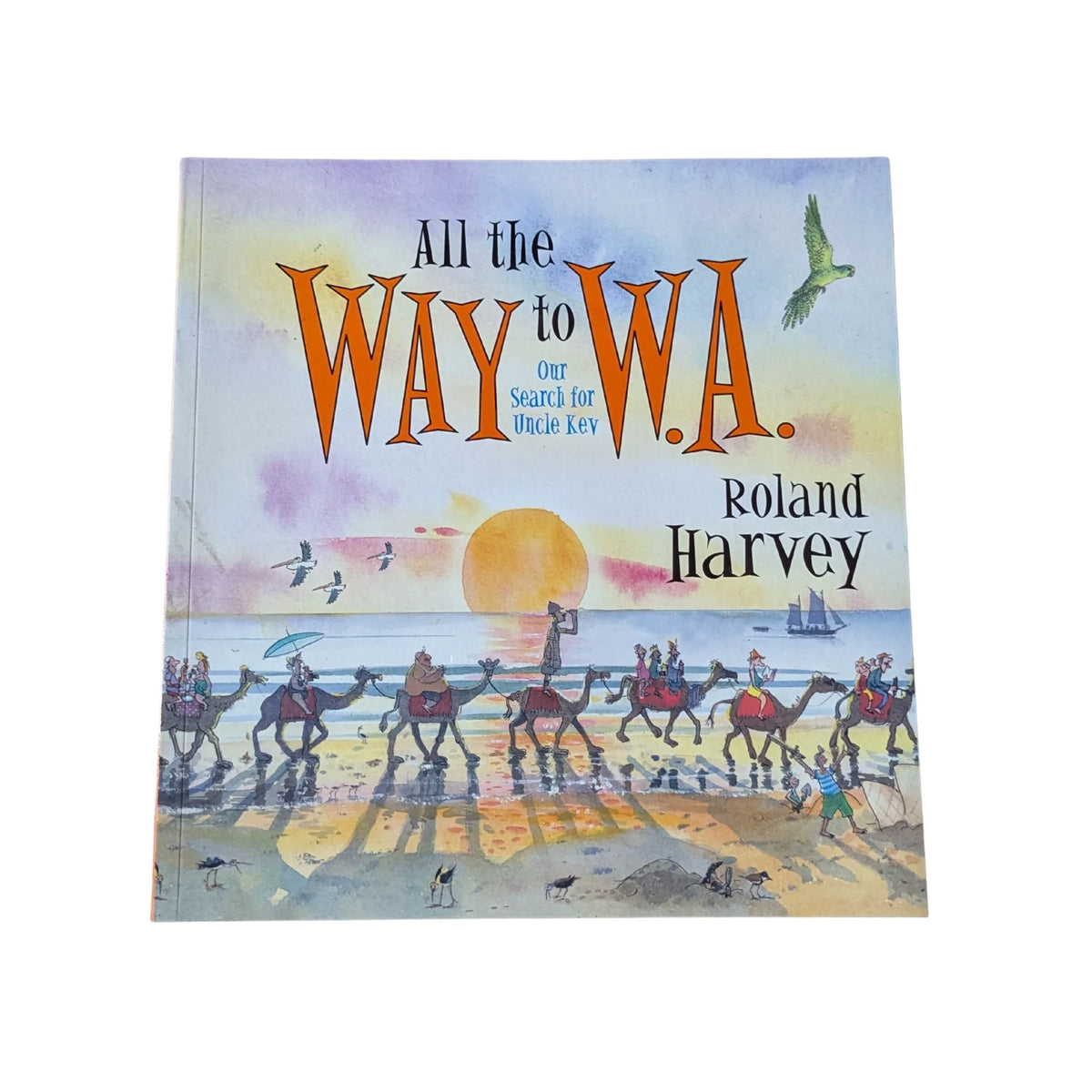 All the Way to W. A. Our Search for Uncle Kev