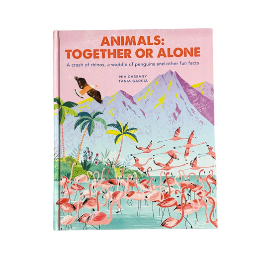 Animals: Together Or Alone A Crash of Rhinos, a Waddle of Penguins and Other Fun Facts
