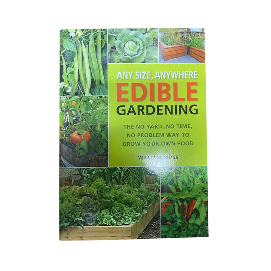 Any Size, Anywhere Edible Gardening by William Moss original book cover