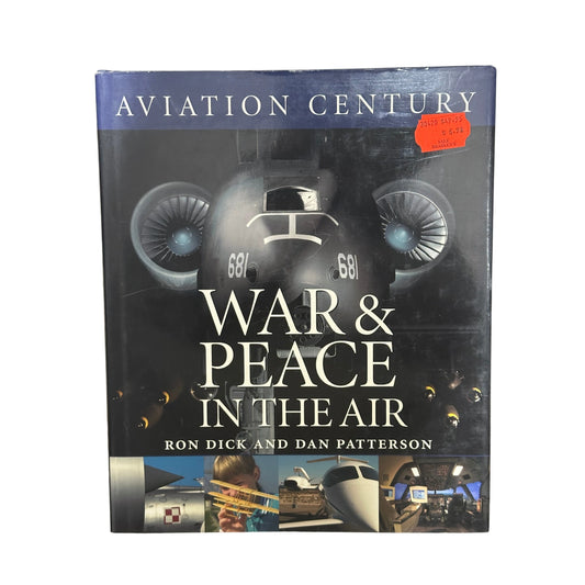 Aviation Century: War and Peace in the Air
