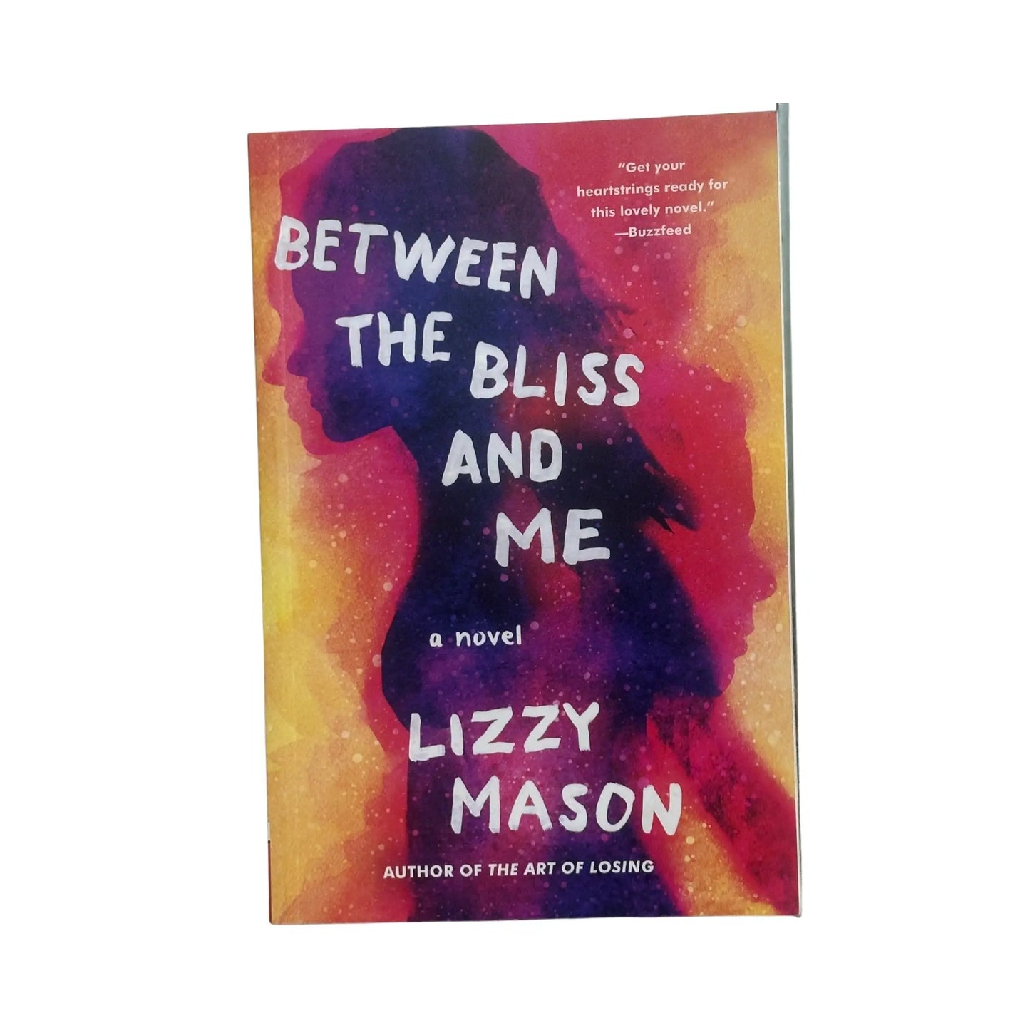 Between the Bliss and Me