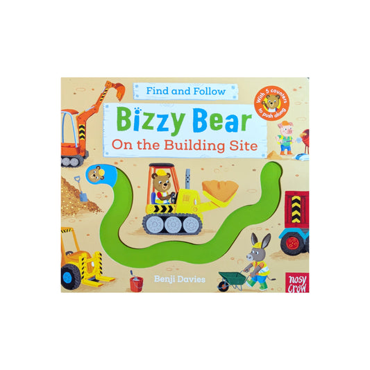 Bizzy Bear: On the Building Site interactive board book cover