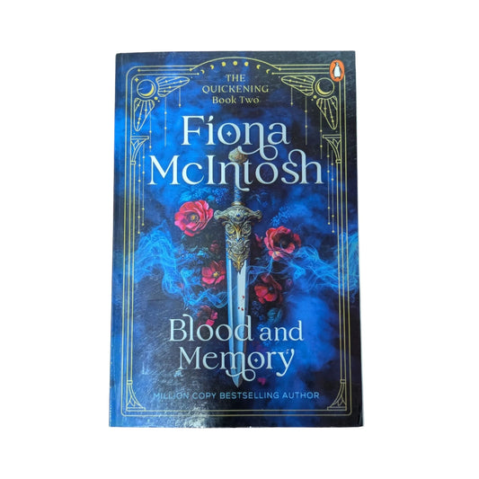 Front cover of Blood and Memory by Fiona McIntosh, The Quickening Book 2 epic fantasy paperback