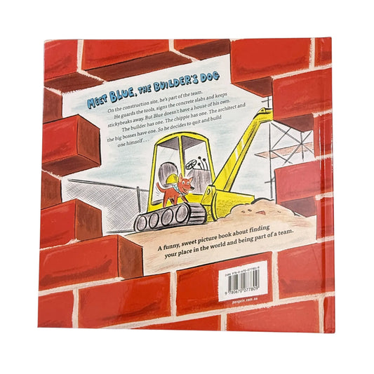 Blue, The Builder's Dog