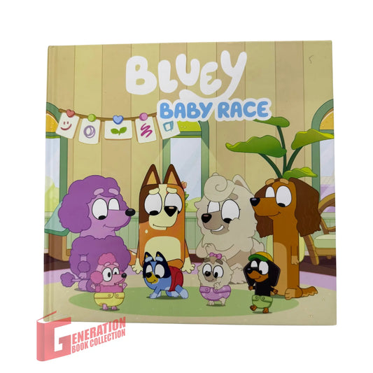 Bluey: Baby Race: A Hardback Picture Book