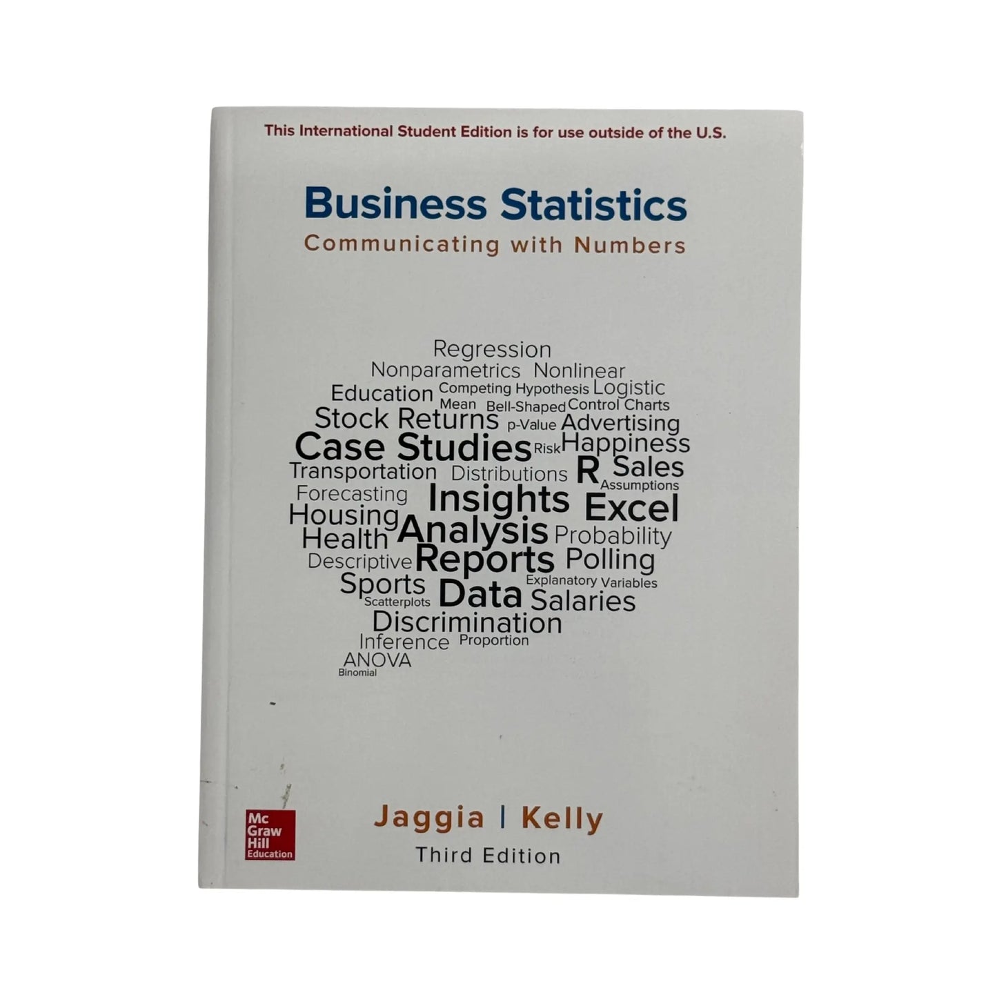 The front cover of Business Statistics: Communicating with Numbers by Sanjiv Jaggia and Alison Kelly, available as an original imported copy at Generation Books Collection Pakistan.