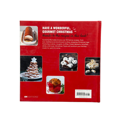 Christmas Treats: 50 recipes to enchant your holiday meals
