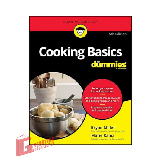 Cooking Basics For Dummies 5th Edition cookbook by Bryan Miller and Marie Rama